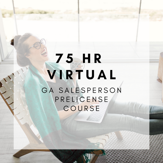 NEW CAREER (75-HR GA Salesperson Prelicense) VIRTUAL